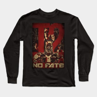 No Fate Long Sleeve T-Shirt